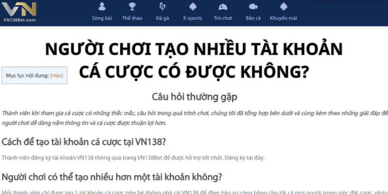 Thành viên chỉ được phép dùng thông tin cá nhân mở một tài khoản duy nhất